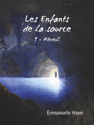 cover image of Les Enfants de la Source
